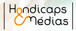 Que voit-on du handicap dans les médias ? Que voit-on du handicap dans les médias ?